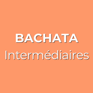 Bachata Intermédiaires - Dès 15 ans - Mardi 21h30 - Salle Jacques Bouty